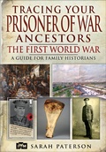 Cover: Tracing Your Prisoner of War Ancestors - Pen and Sword