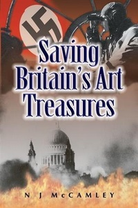 Abbildung von: Saving Britain's Art Treasures - Pen and Sword