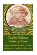 Cover: Charles Dickens - Nobody's Story - Deadtree Publishing