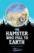 Cover: Hamster Who Fell to Earth - Badger Learning