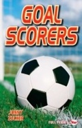 Cover: Goal Scorers - Badger Learning