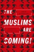 Cover: The Muslims Are Coming! - Verso Books