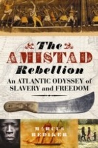 Abbildung von: The Amistad Rebellion - Verso Books