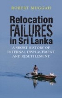 Enlarge image Cover: Relocation Failures in Sri Lanka - Zed Books Ltd