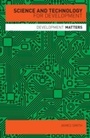 Cover: Science and Technology for Development - Zed Books Ltd