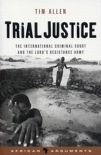 Enlarge image Cover: Trial Justice - Zed Books Ltd