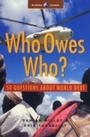 Cover: Who Owes Who - Zed Books Ltd