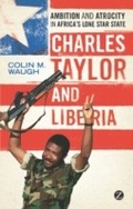 Cover: Charles Taylor and Liberia - Zed Books Ltd