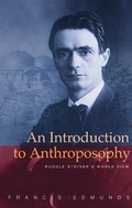 Cover: An Introduction to Anthroposophy - Rudolf Steiner Press