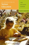 Cover: An Introduction to Steiner Education - Rudolf Steiner Press