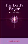 Cover: The Lord's Prayer - Rudolf Steiner Press