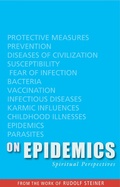 Cover: On Epidemics - Rudolf Steiner Press