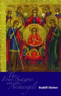 Cover: The Four Seasons and the Archangels - Rudolf Steiner Press