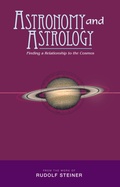 Cover: Astronomy and Astrology - Rudolf Steiner Press