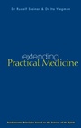 Cover: Extending Practical Medicine - Rudolf Steiner Press