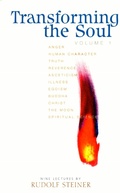 Cover: Transforming The Soul: Volume 1 - Rudolf Steiner Press