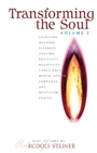 Cover: Transforming The Soul: Volume 2 - Rudolf Steiner Press