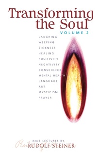 Enlarge image Cover: Transforming The Soul: Volume 2 - Rudolf Steiner Press