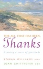 Cover: For All That Has Been, Thanks - Canterbury Press Norwich