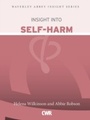 Cover: Insight into Self-Harm - CWR