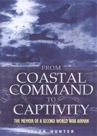 Enlarge image Cover: From Coastal Command to Captivity - Pen and Sword