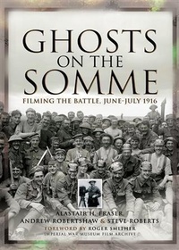 Enlarge image Cover: Ghosts on the Somme - Pen and Sword