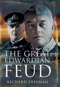 Cover: Great Edwardian Naval Feud - Pen and Sword