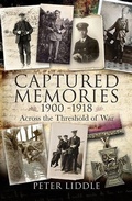 Cover: Captured Memories 1900-1918 - Pen and Sword