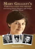 Cover: Mary Gilliatt's Fabulous Food and Friends - Remember When