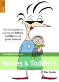 Cover: Rough Guide to Babies & Toddlers - Rough Guides Ltd
