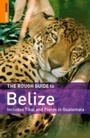 Cover: Rough Guide to Belize - ROUGH GUIDES