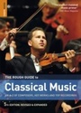 Cover: Rough Guide to Classical Music - Rough Guides Ltd