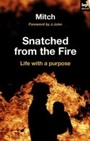 Cover: Snatched from the fire - Inter-Varsity Press