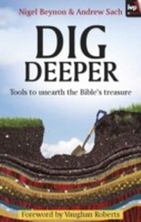 Enlarge image Cover: Dig Deeper - Inter-Varsity Press