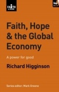 Cover: Faith, Hope & the Global Economy - Inter-Varsity Press