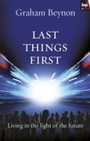 Cover: Last things first - Inter-Varsity Press
