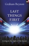 Cover: Last things first - Inter-Varsity Press