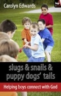 Cover: Slugs and snails and puppy dogs' tails - Inter-Varsity Press