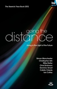 Enlarge image Cover: Going the Distance - Keswick Ministries