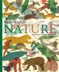 Cover: StoryWorlds: Nature - Caterpillar Books Ltd