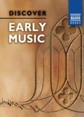 Cover: Discover Early Music - Naxos Books