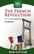Cover: French Revolution - In a Nutshell - Naxos Books
