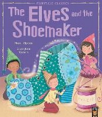 Enlarge image Cover: The Elves and the Shoemaker - Little Tiger Press
