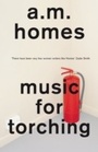 Cover: Music For Torching - GRANTA BOOKS