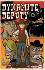 Cover: Dynamite Deputy (Full Flight Adventure) - Badger Learning