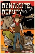 Cover: Dynamite Deputy (Full Flight Adventure) - Badger Learning