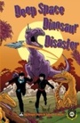 Cover: Deep Space Dinosaur (Alien Detective Agency) - Badger Learning