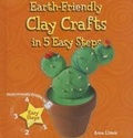 Cover: Earth-Friendly Clay Crafts in 5 Easy Steps - Enslow Publishing