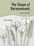 Cover: Shape of Bereavement - Pavilion Publishing