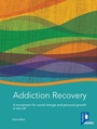 Cover: Addiction Recovery - Pavilion Publishing